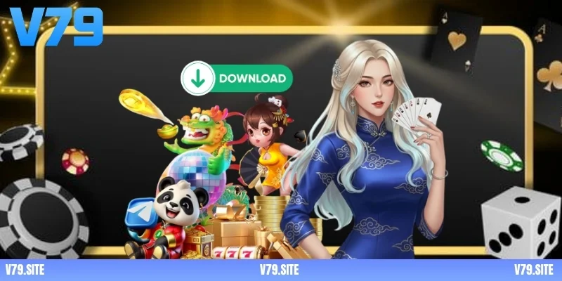 Tải app v79 đảm bảo trải nghiệm mượt mà